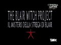 The Blair Witch Project Ll Mistero Della Strega Di Blair Trailer ITA 1999