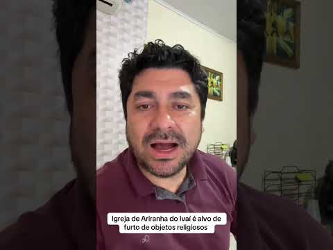 Igreja de Ariranha do Ivaí é alvo de furto de objetos religiosos