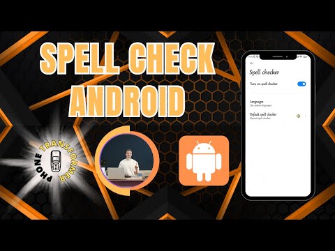 How to Turn on Spell Check on Android Phone
