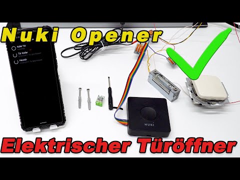Elektrischer Türöffner mit Handy nachrüsten -  Nuki Opener Installationsanleitung an E- Öffner