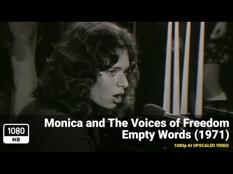 Monica and The Voices of Freedom - Empty Words (1971) [1080p HD Upscale]