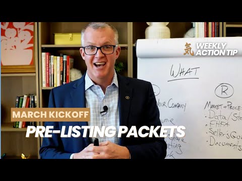 Action Tip 531 Pre Listing Packets March Kickoff