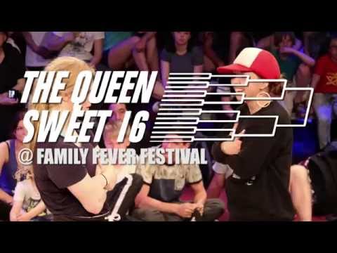 Queen Sweet 16 @ Family Fever Festival - Semi Final - Fairytale vs Paulina