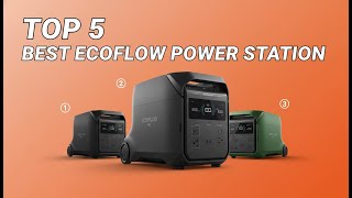 TOP 5: Best Ecoflow Power Station in 2026 | Real Power, Real Results