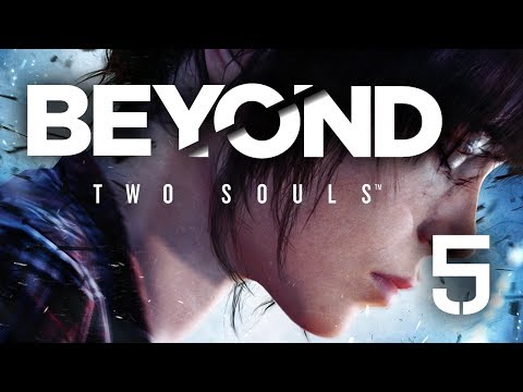 Beyond: Two Souls - Walkthrough - Part 5 - My Imaginary Friend