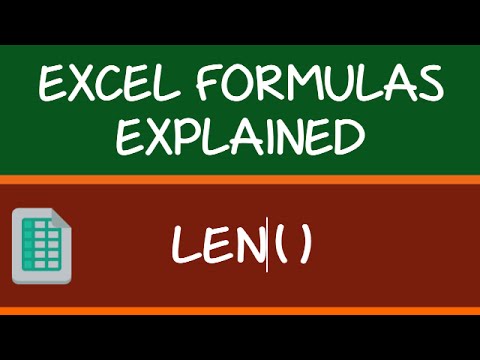 LEN Formula in Excel
