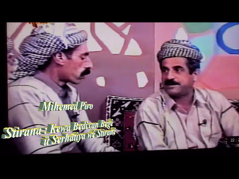 Mihemed Pîro Stirana  Kewa Bedirxan Begê