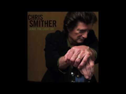 Chris Smither ‎– Leave The Light On (2006)