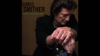 Chris Smither ‎– Leave The Light On (2006)