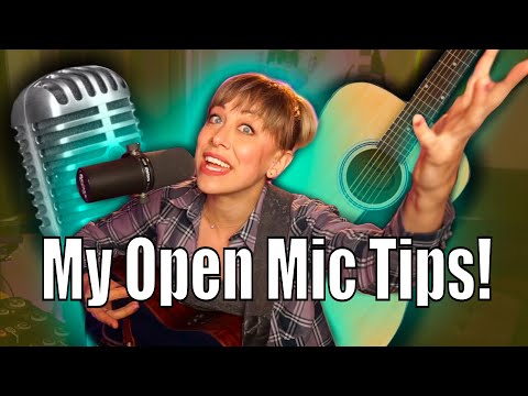 5 Tips For Open Mic
