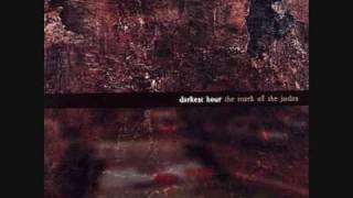 Darkest Hour - How the Beautiful Decay