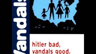 The Vandals - Euro Barge from the album Hitler Bad, Vandals Good