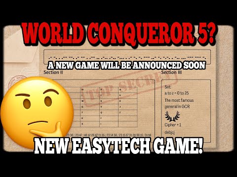WORLD CONQUEROR 5? NEW EASYTECH GAME!