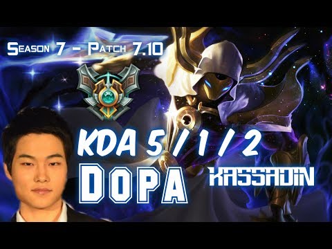 Dopa KASSADIN vs SYNDRA Mid - Patch 7.10 KR Ranked