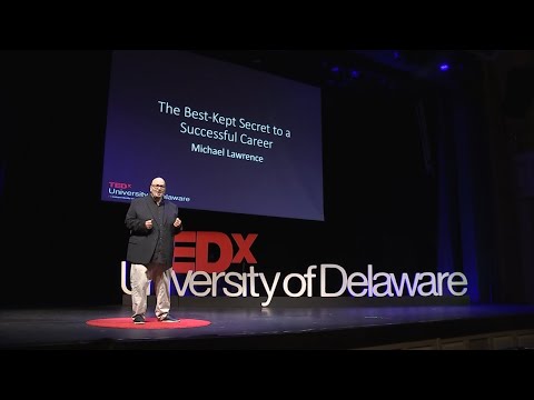 The Best Kept Secret to a Successful Career | Michael Lawrence