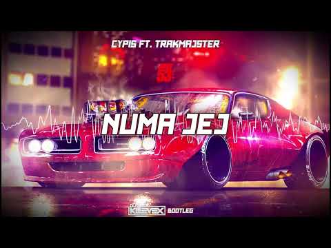 Cypis ft. Trakmajster - Numajej - (Dj Klevex Bootleg)