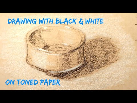 Drawing with Black & White Charcoal on Toned Paper