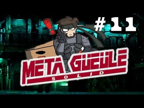 META GUEULE SOLID | Episode 11