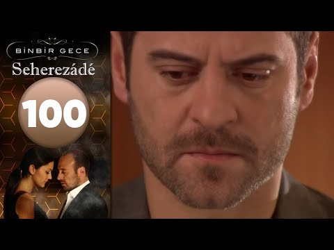 Seherezádé - 100 . Rész