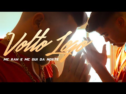 MC Rah e MC Gui da Norte - Volto Logo (Vídeo Clipe) Gui da Norte .Prod