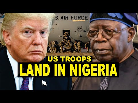 Trump Lives Up To Threat Of Nigeria Invasion As US Ground Troops Are Deployed