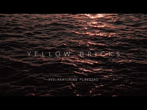 Vvii - Yellow Bricks [Official Music Video]