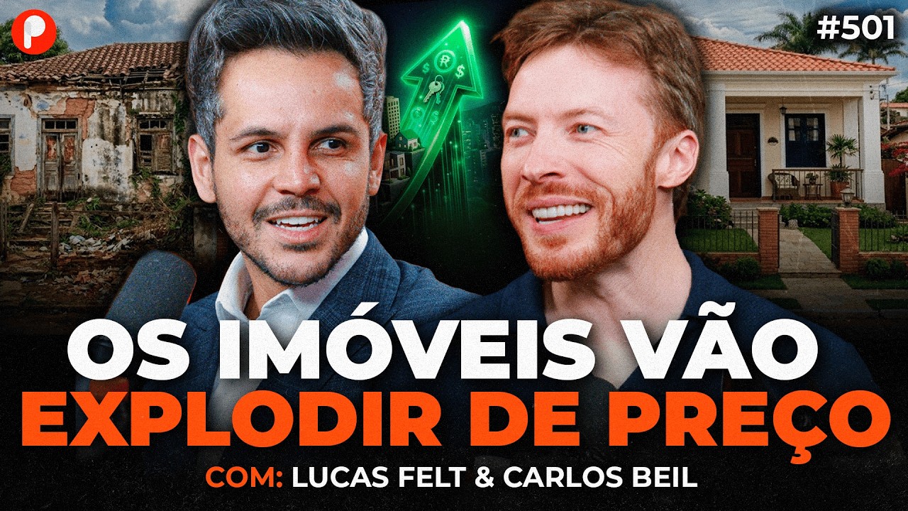 ESSE É O ULTIMO MOMENTO PARA COMPRAR IMÓVEL 2026? | PrimoCast 501