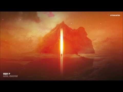 Voxy P - Aural Anagram (Original Mix) [Macarize]