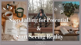 LET THEM GO | Stop Falling for Potential & Start Seeing Reality Pt.4 #moveon #toxicrelationships