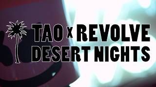 TAO x REVOLVE  DESERT NIGHTS NIGHT 2
