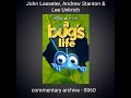 A Bugs Life Audio Commentary John Lasseter