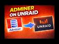How To Install Adminer On Unraid For Easy MariaDB Management