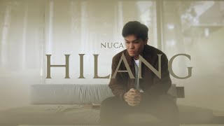 Download lagu NUCA - HILANG mp3
