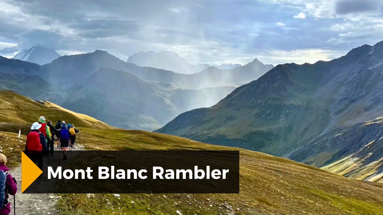Mont Blanc Rambler Hike