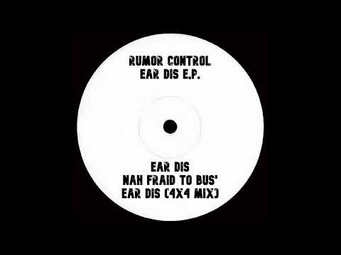 Rumor Control - Ear Dis