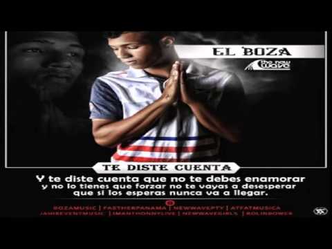 Te Diste Cuenta - El Boza