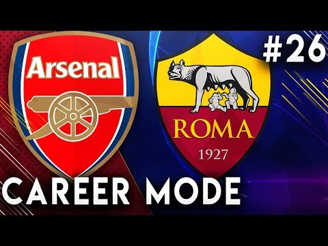 FIFA 19 Arsenal Career Mode EP26 - Champions League Semi-Finals!!