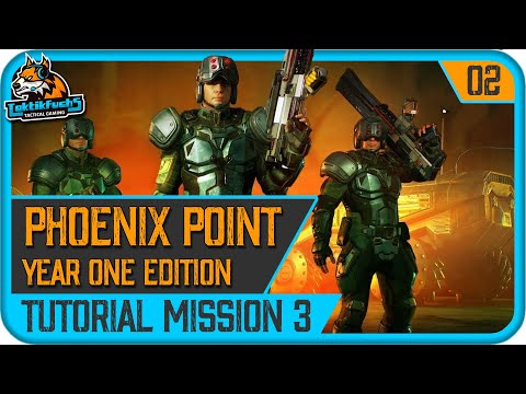 Angezockt: PHOENIX POINT Year One Edition | #02 Tutorial Mission 3