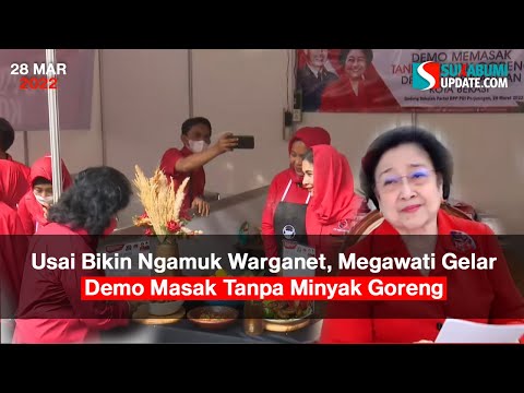 Usai Bikin Ngamuk Warganet, Megawati Gelar Demo Masak Tanpa Minyak Goreng