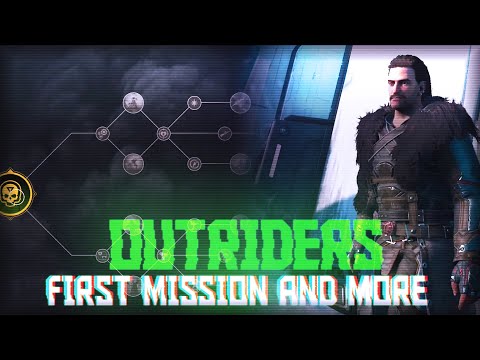 OUTRIDERS WORLDSLAYER DLC FIRST MISSION AND MORE!!!