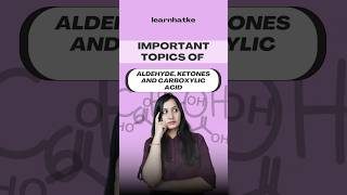 Important topics for aldehyde, ketones and carboxylic acid | cbse class 12 important topics