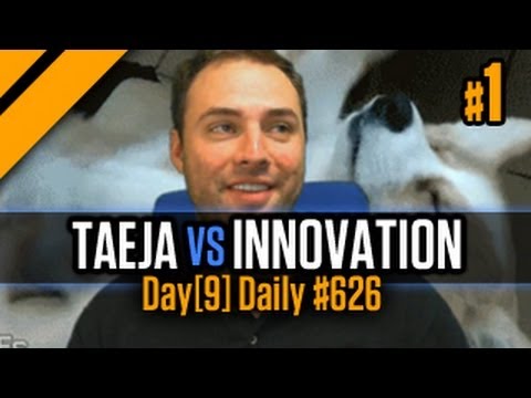 Day[9] Daily #626 - Taeja vs Innovation - P1