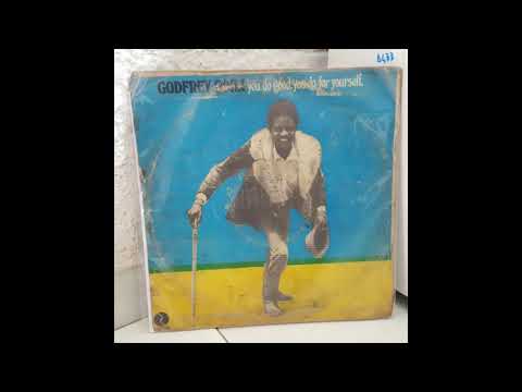 Godfrey Odili – You Do Good, You Do For Yourself (1980)