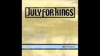 July For Kings - Just Right