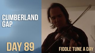 Cumberland Gap - Fiddle Tune a Day - Day 89