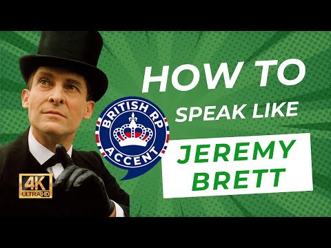 How to Speak like Sherlock Holmes (Jeremy Brett's Accent Analysis!) Learn to Speak like the King!!!