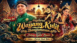 Download lagu 🔴 LIVE MALAM INI!! WAYANG KULIT BANYUMASAN | KI GUNTUR RIYANTO | LAKON PETRUK DADI RATU mp3