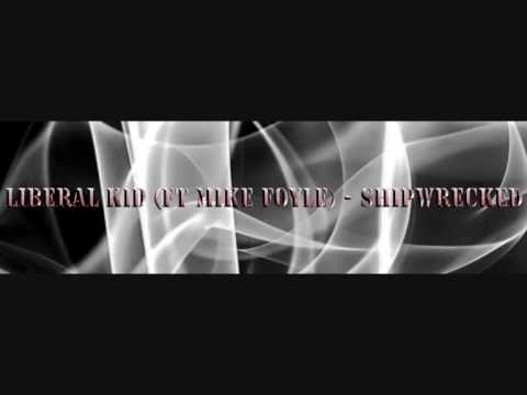 KID Ft Mike foyle - Shipwrecked