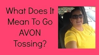 AVON Representative - Go AVON Tossing - AVON Rep, Lynette Bledsoe