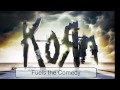 Korn - Fuels the Comedy 